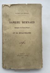 Samuel Bernard, Banquier du Trèsor Royal et sa descendance