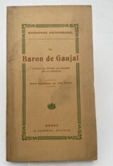 Le Baron de Gaujal, auteur des Etudes Historiques sur le Rouergue