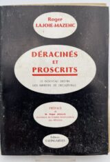 Déracinés et proscrits. Le nouveau destin des mineurs de Decazeville