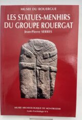 Les statues menhirs du groupe rouergat