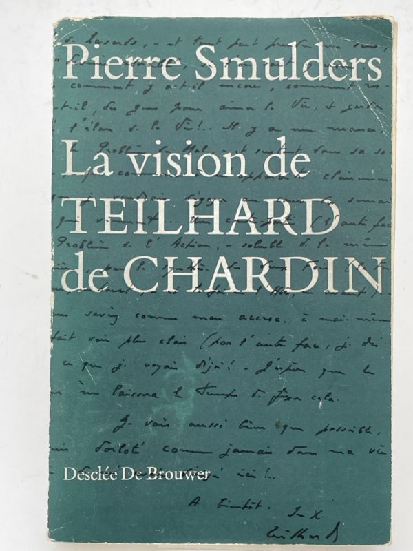 La vision de Theilhard de Chardin