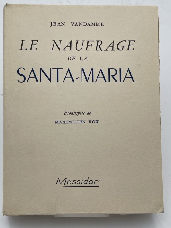 Le naufrage de la Santa Maria