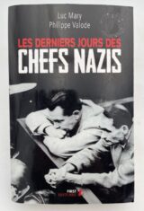 Les derniers jours des chefs nazis
